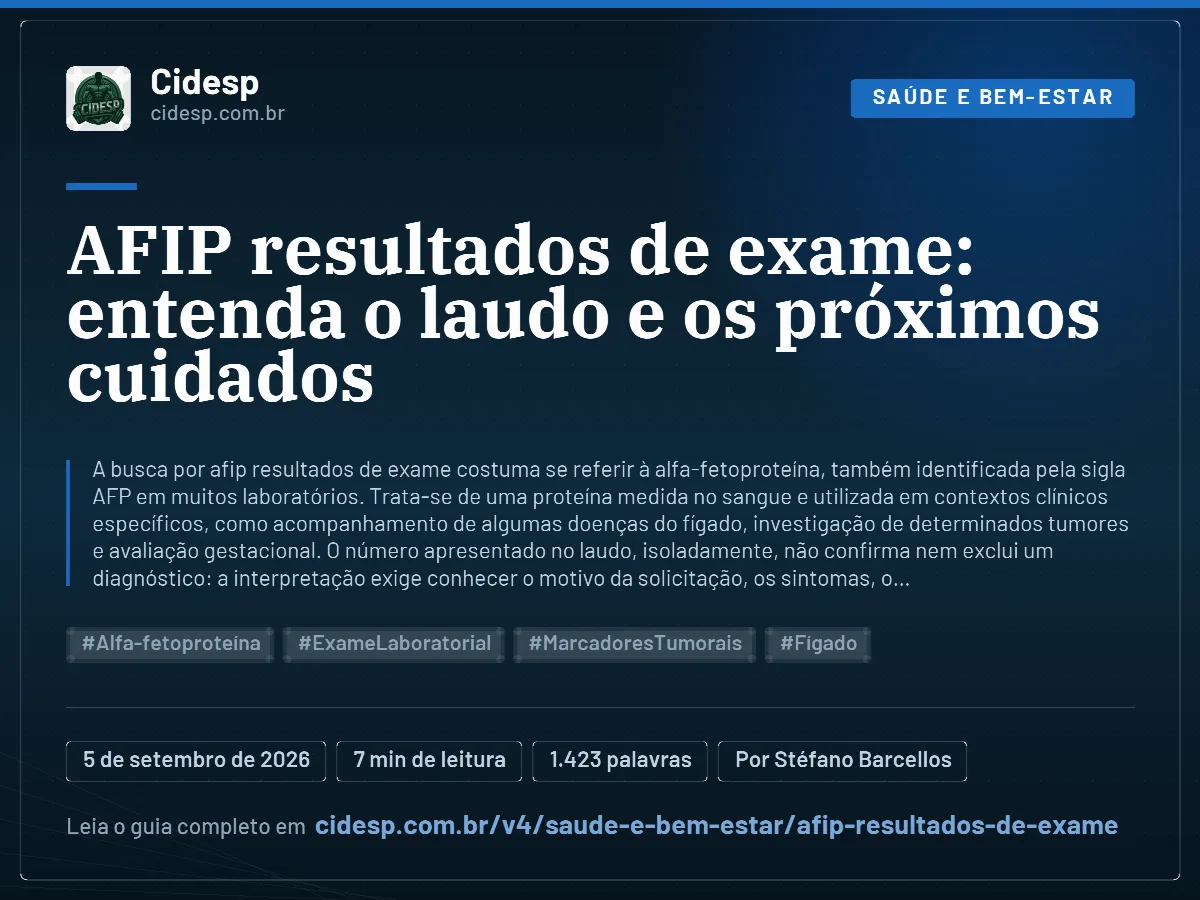 Cartão do artigo “AFIP resultados de exame: entenda o laudo e os próximos cuidados”, com resumo, data de publicação e endereço da página.