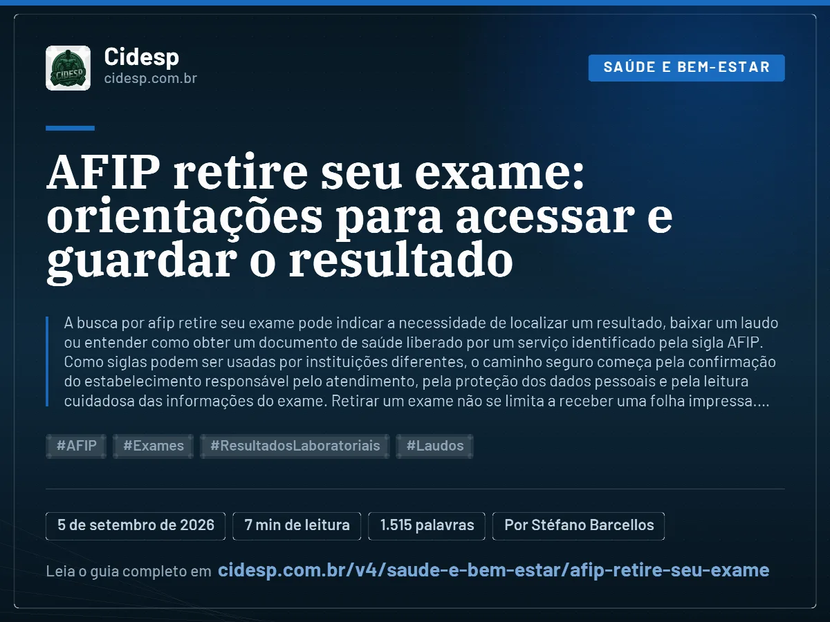 Cartão do artigo “AFIP retire seu exame: orientações para acessar e guardar o resultado”, com resumo, data de publicação e endereço da página.