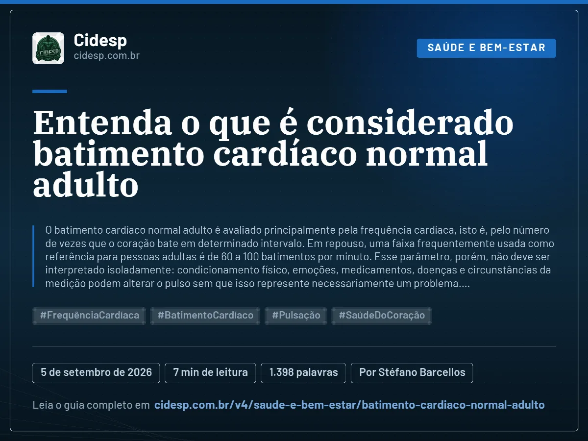 Cartão do artigo “Entenda o que é considerado batimento cardíaco normal adulto”, com resumo, data de publicação e endereço da página.