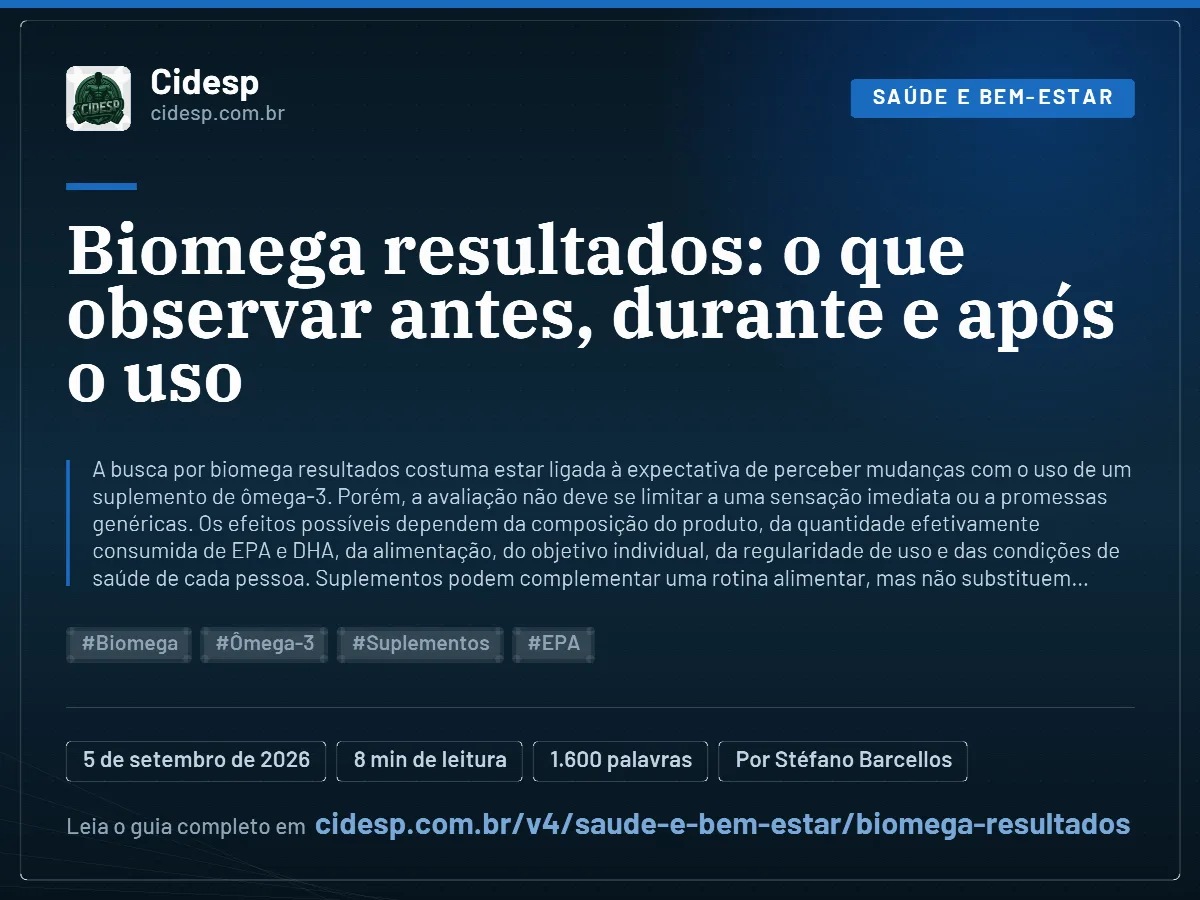 Cartão do artigo “Biomega resultados: o que observar antes, durante e após o uso”, com resumo, data de publicação e endereço da página.