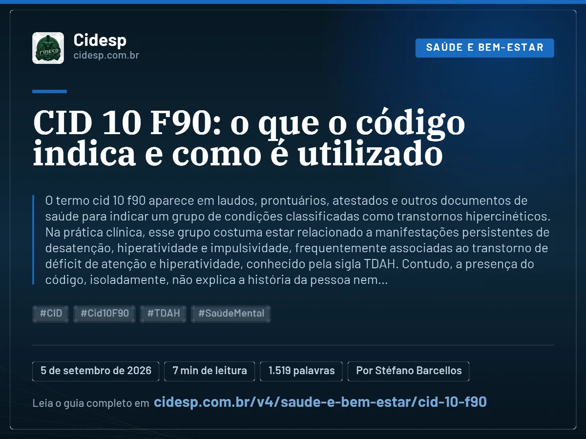 Cartão do artigo “CID 10 F90: o que o código indica e como é utilizado”, com resumo, data de publicação e endereço da página.