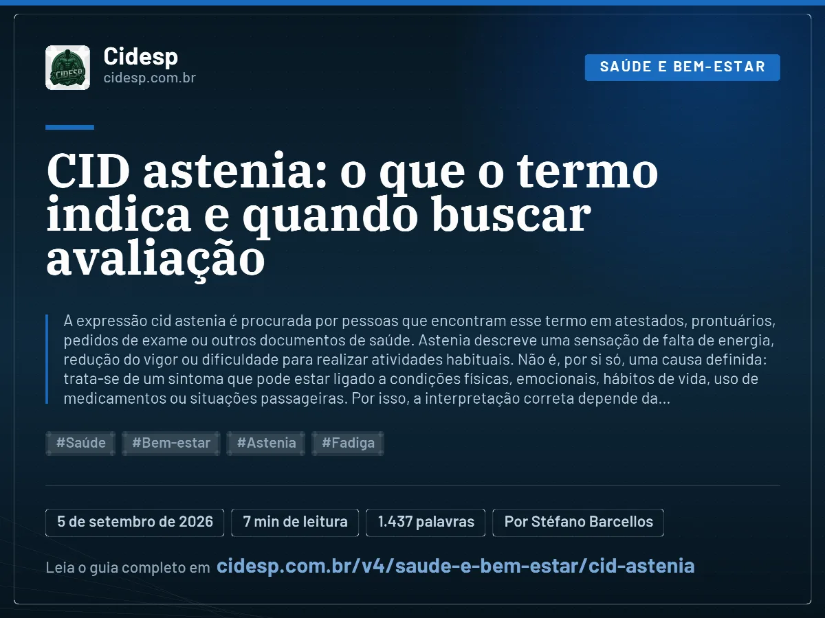 Cartão do artigo “CID astenia: o que o termo indica e quando buscar avaliação”, com resumo, data de publicação e endereço da página.