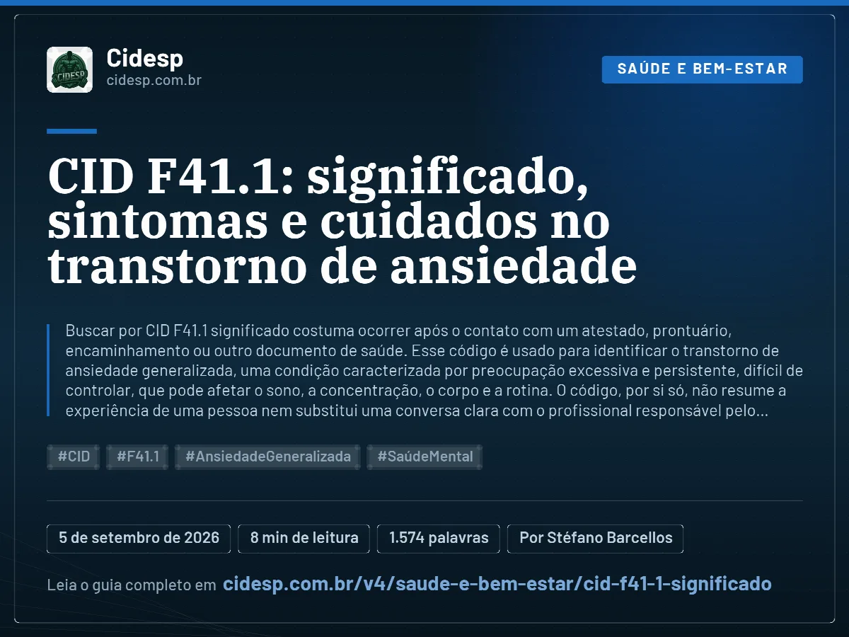 Cartão do artigo “CID F41.1: significado, sintomas e cuidados no transtorno de ansiedade”, com resumo, data de publicação e endereço da página.