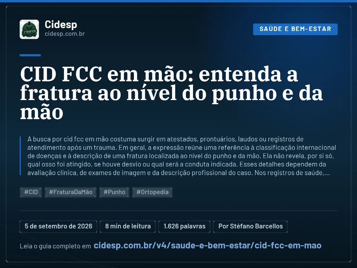 Cartão do artigo “CID FCC em mão: entenda a fratura ao nível do punho e da mão”, com resumo, data de publicação e endereço da página.