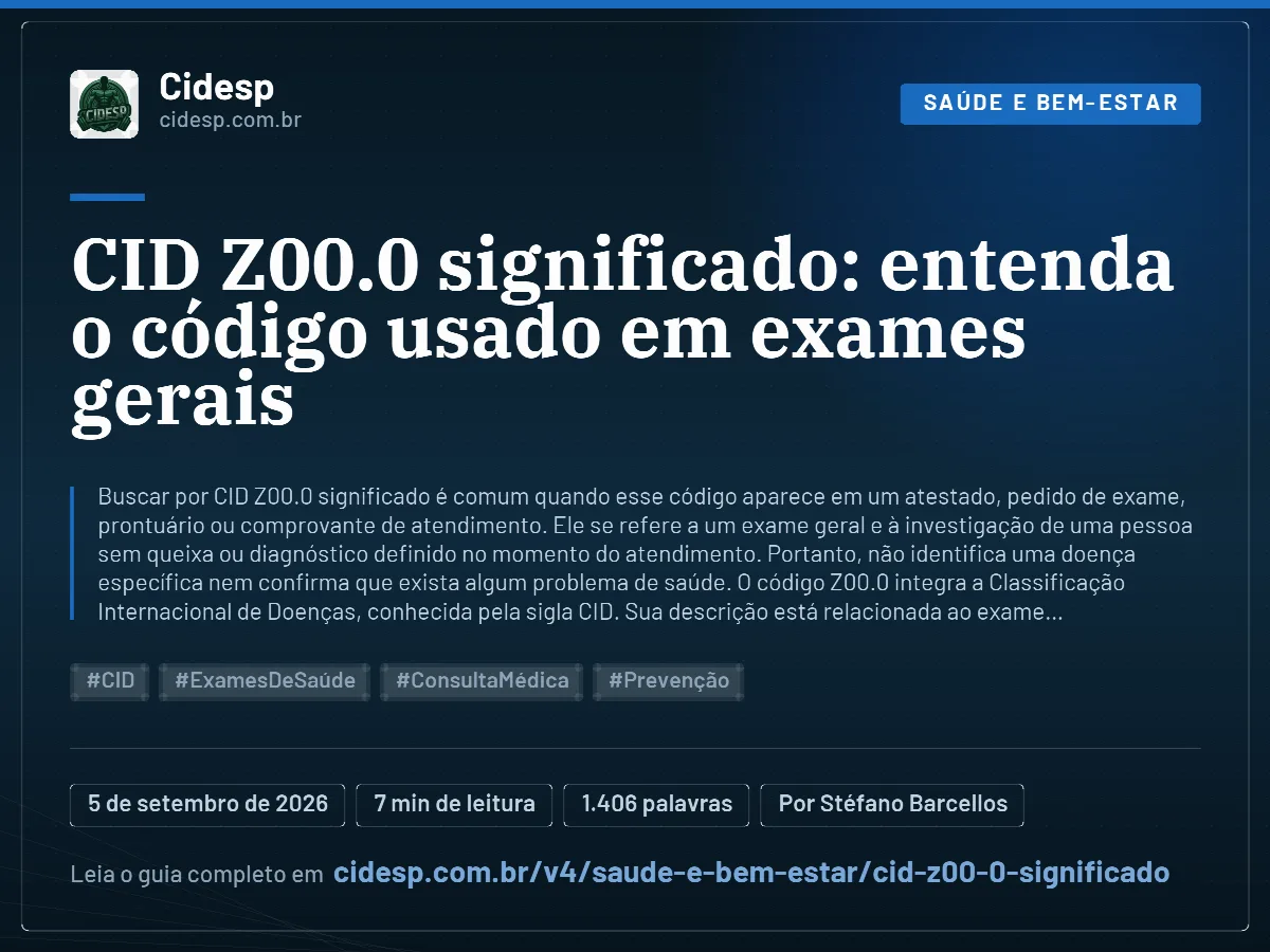 Cartão do artigo “CID Z00.0 significado: entenda o código usado em exames gerais”, com resumo, data de publicação e endereço da página.
