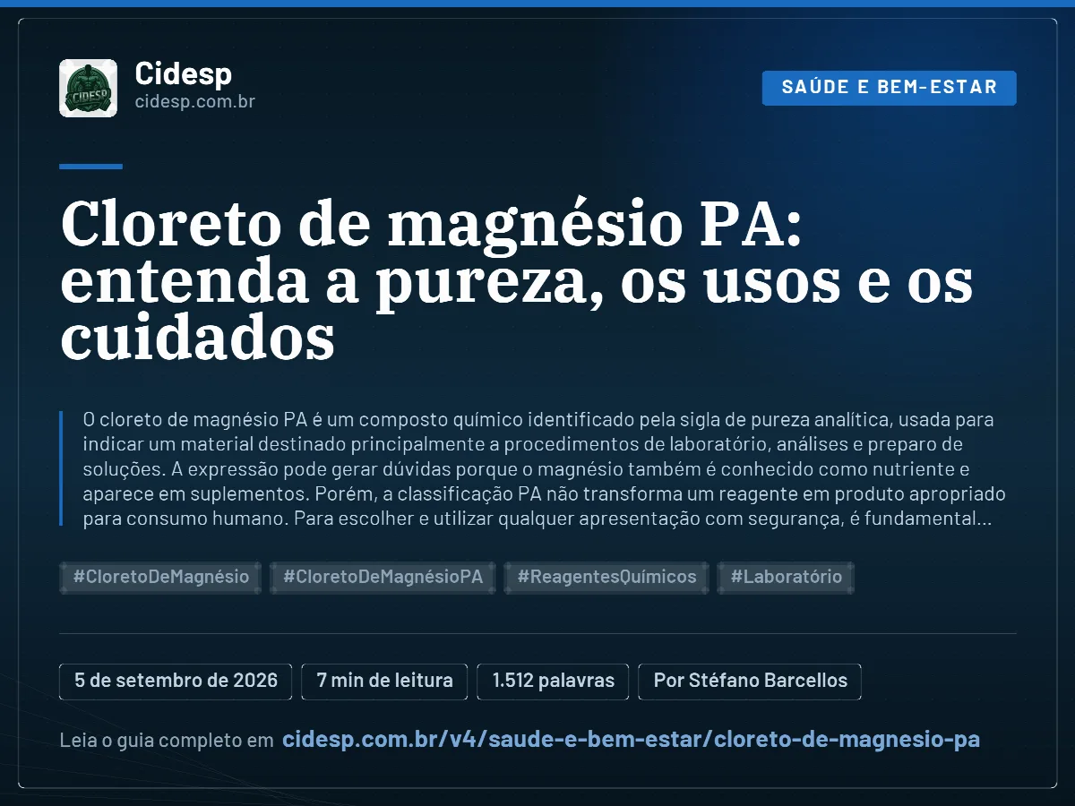 Cartão do artigo “Cloreto de magnésio PA: entenda a pureza, os usos e os cuidados”, com resumo, data de publicação e endereço da página.