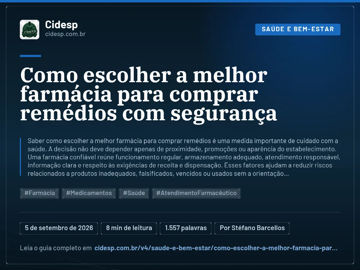 Cartão do artigo “Como escolher a melhor farmácia para comprar remédios com segurança”, com resumo, data de publicação e endereço da página.