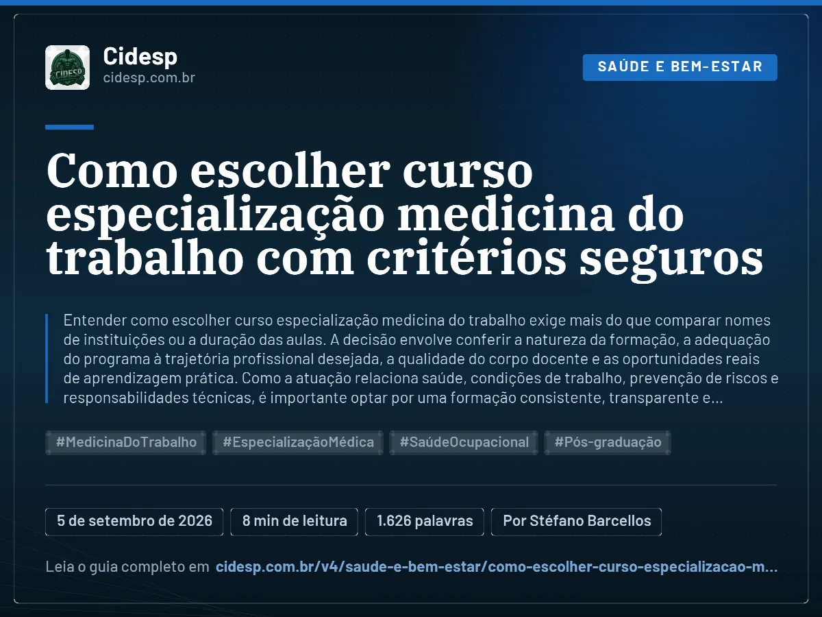 Cartão do artigo “Como escolher curso especialização medicina do trabalho com critérios seguros”, com resumo, data de publicação e endereço da página.