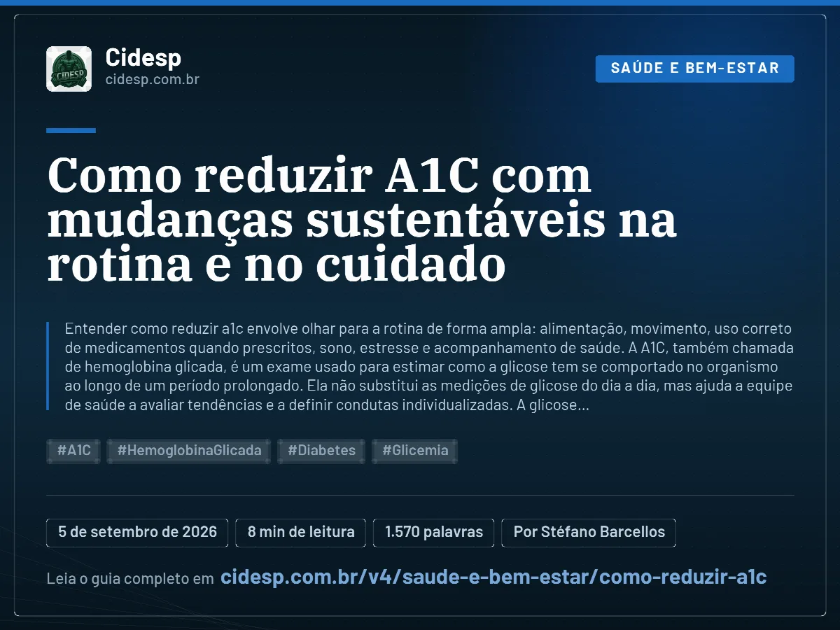 Cartão do artigo “Como reduzir A1C com mudanças sustentáveis na rotina e no cuidado”, com resumo, data de publicação e endereço da página.