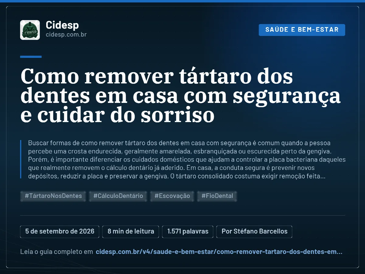 Cartão do artigo “Como remover tártaro dos dentes em casa com segurança e cuidar do sorriso”, com resumo, data de publicação e endereço da página.