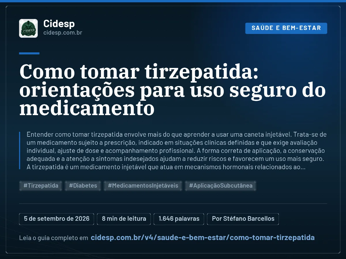 Cartão do artigo “Como tomar tirzepatida: orientações para uso seguro do medicamento”, com resumo, data de publicação e endereço da página.