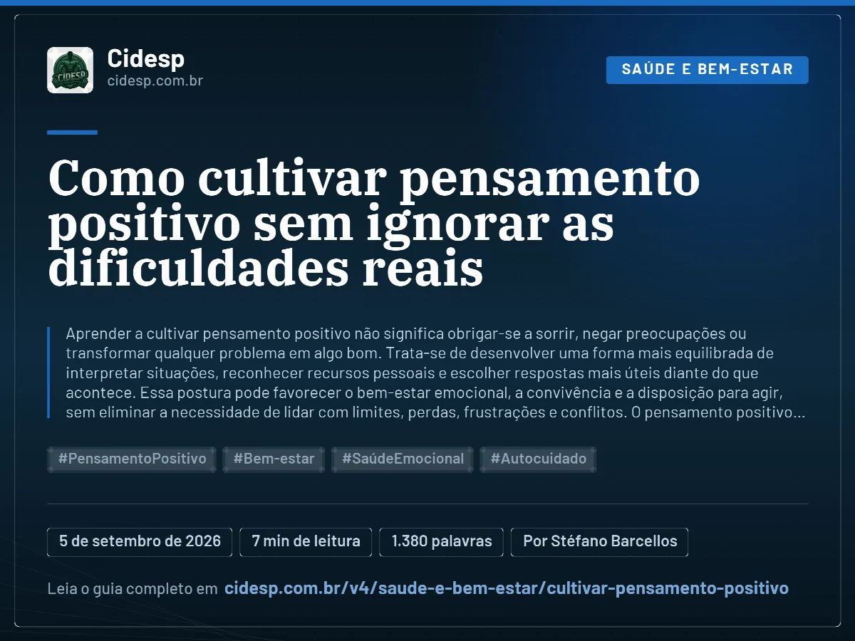 Cartão do artigo “Como cultivar pensamento positivo sem ignorar as dificuldades reais”, com resumo, data de publicação e endereço da página.