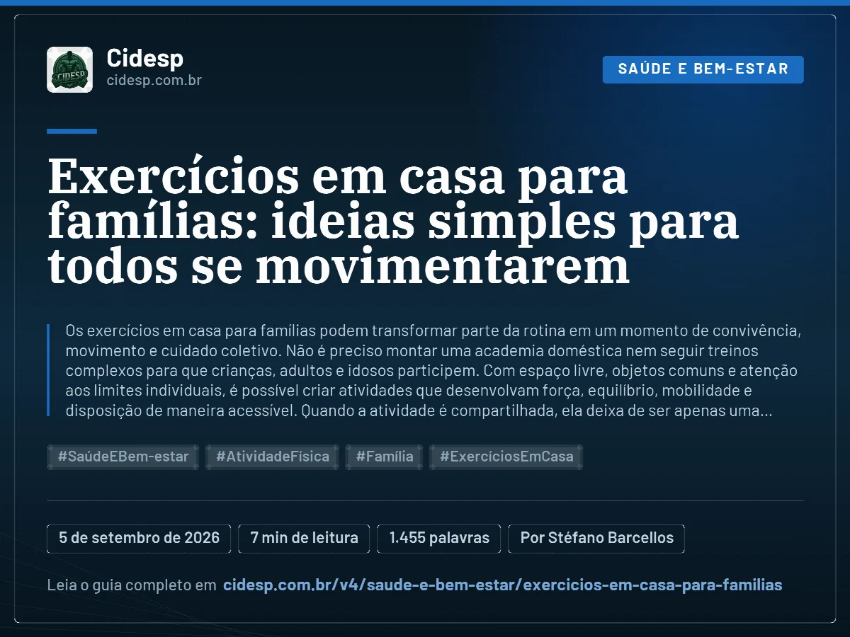 Cartão do artigo “Exercícios em casa para famílias: ideias simples para todos se movimentarem”, com resumo, data de publicação e endereço da página.