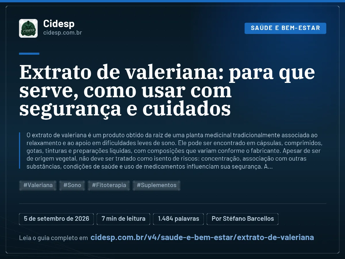 Cartão do artigo “Extrato de valeriana: para que serve, como usar com segurança e cuidados”, com resumo, data de publicação e endereço da página.