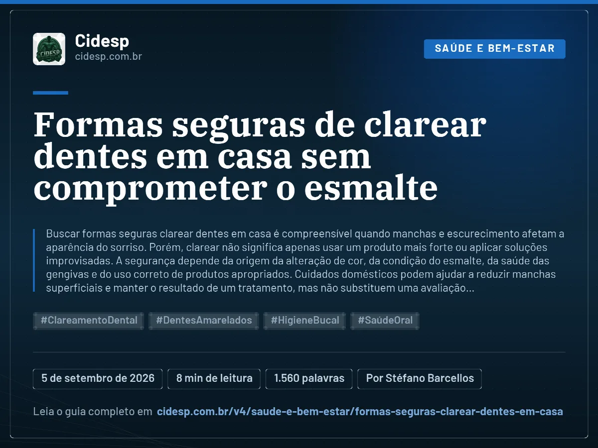 Cartão do artigo “Formas seguras de clarear dentes em casa sem comprometer o esmalte”, com resumo, data de publicação e endereço da página.