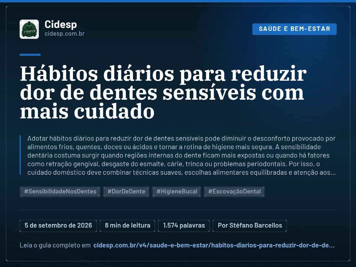Cartão do artigo “Hábitos diários para reduzir dor de dentes sensíveis com mais cuidado”, com resumo, data de publicação e endereço da página.