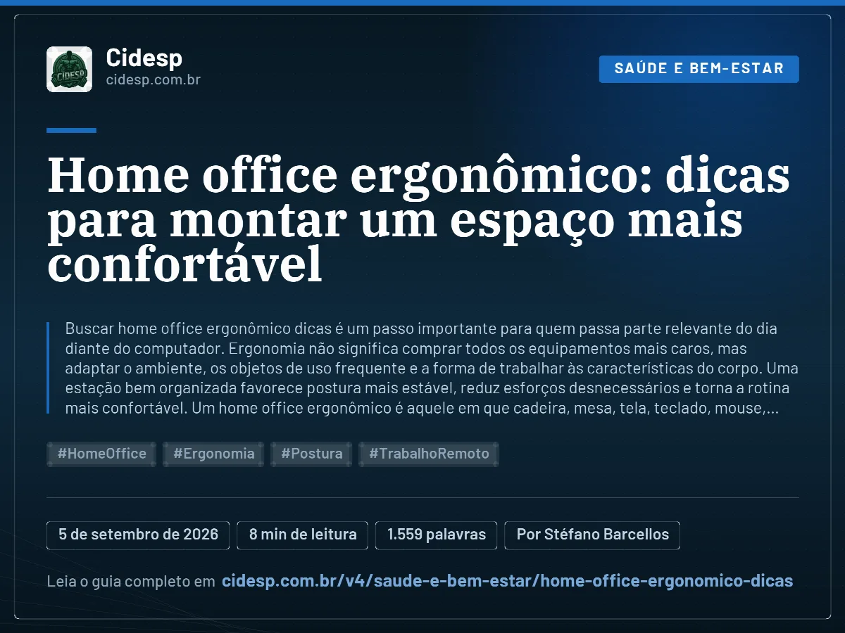 Cartão do artigo “Home office ergonômico: dicas para montar um espaço mais confortável”, com resumo, data de publicação e endereço da página.