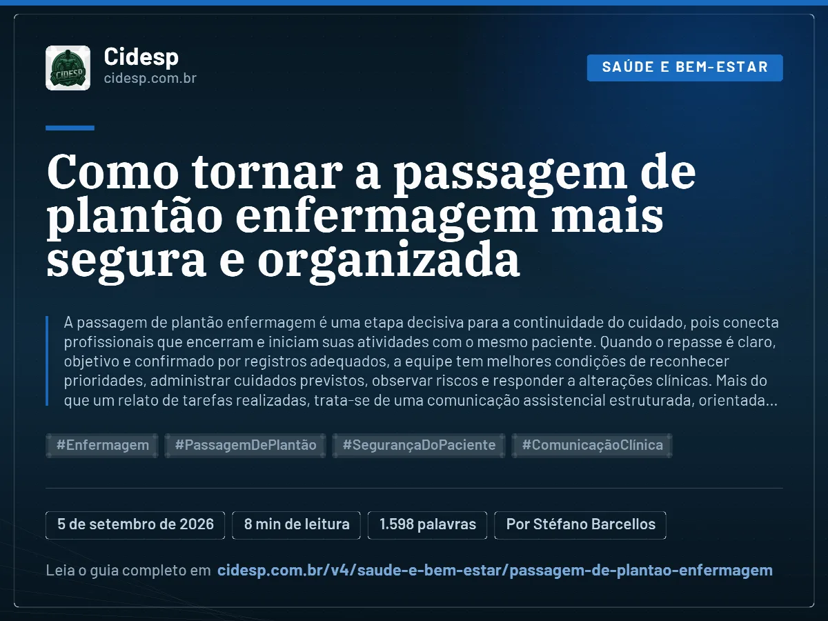 Cartão do artigo “Como tornar a passagem de plantão enfermagem mais segura e organizada”, com resumo, data de publicação e endereço da página.