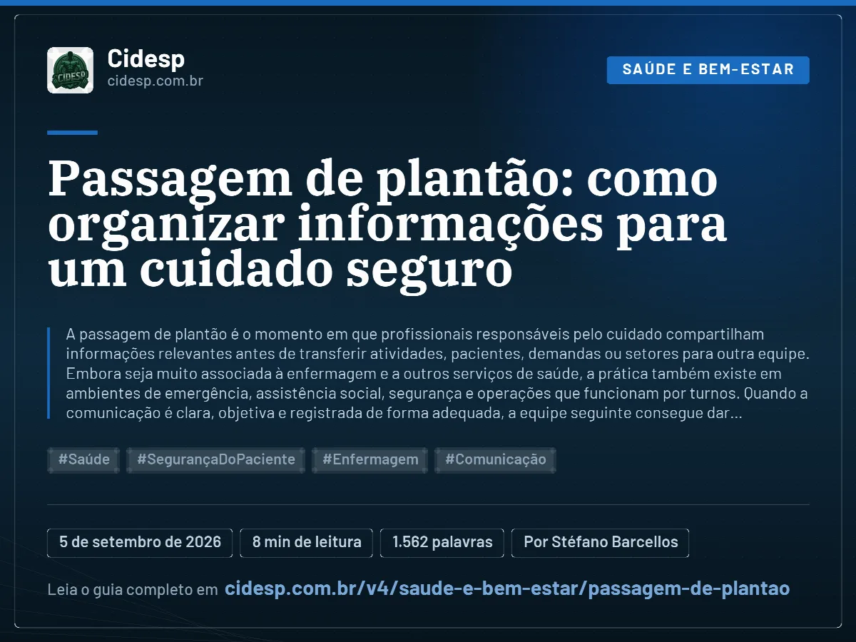 Cartão do artigo “Passagem de plantão: como organizar informações para um cuidado seguro”, com resumo, data de publicação e endereço da página.