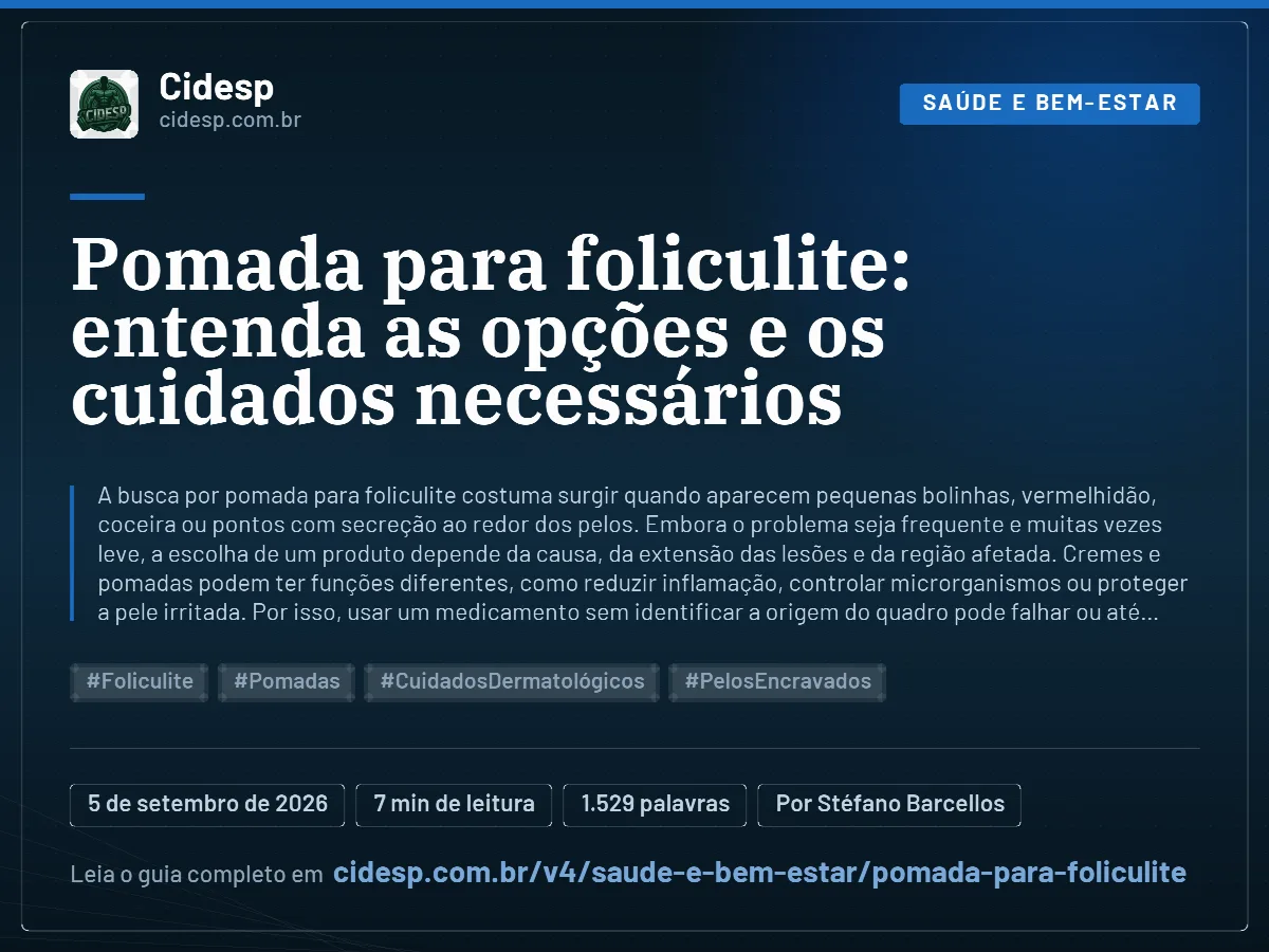Cartão do artigo “Pomada para foliculite: entenda as opções e os cuidados necessários”, com resumo, data de publicação e endereço da página.