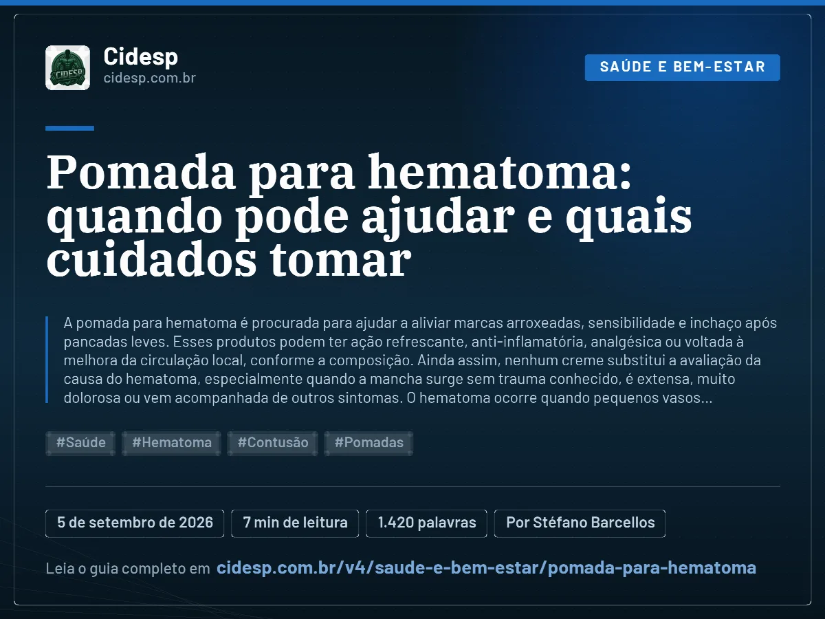 Cartão do artigo “Pomada para hematoma: quando pode ajudar e quais cuidados tomar”, com resumo, data de publicação e endereço da página.