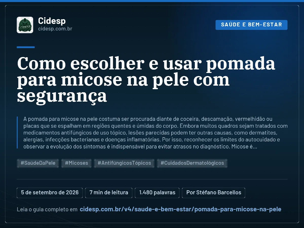 Cartão do artigo “Como escolher e usar pomada para micose na pele com segurança”, com resumo, data de publicação e endereço da página.