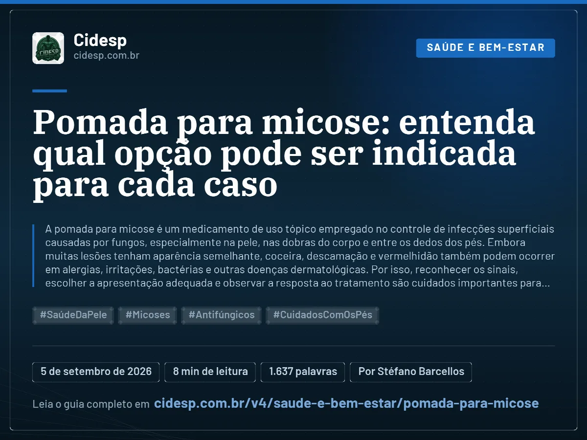 Cartão do artigo “Pomada para micose: entenda qual opção pode ser indicada para cada caso”, com resumo, data de publicação e endereço da página.