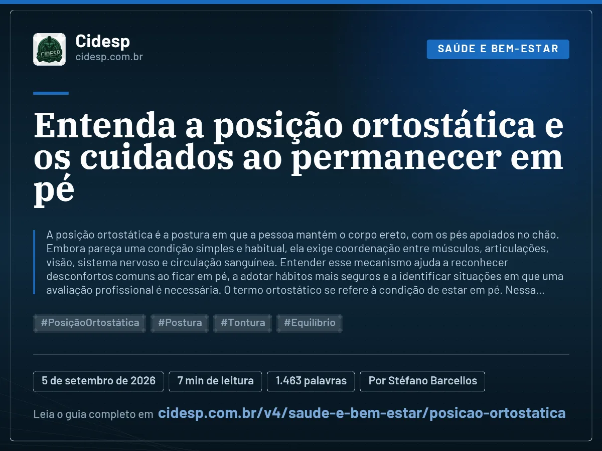 Cartão do artigo “Entenda a posição ortostática e os cuidados ao permanecer em pé”, com resumo, data de publicação e endereço da página.
