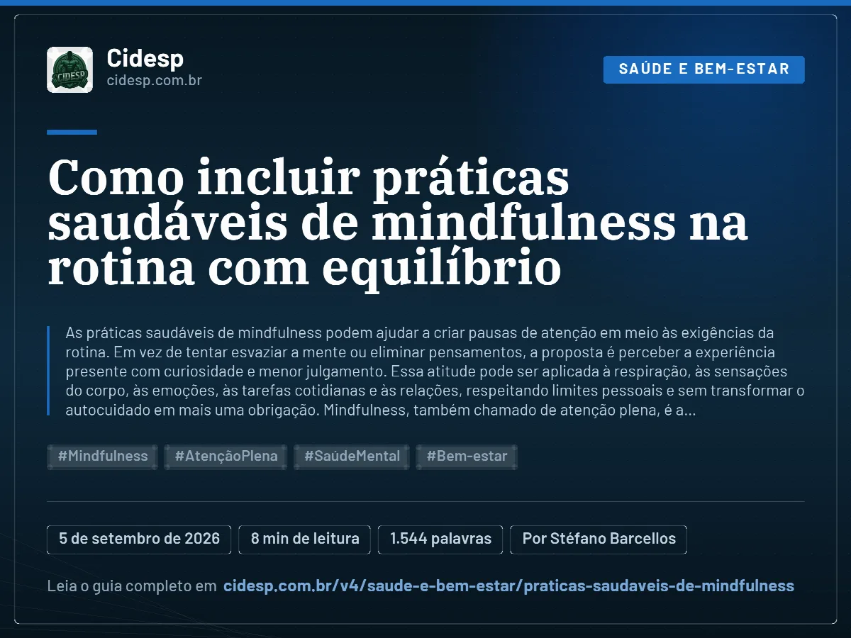 Cartão do artigo “Como incluir práticas saudáveis de mindfulness na rotina com equilíbrio”, com resumo, data de publicação e endereço da página.