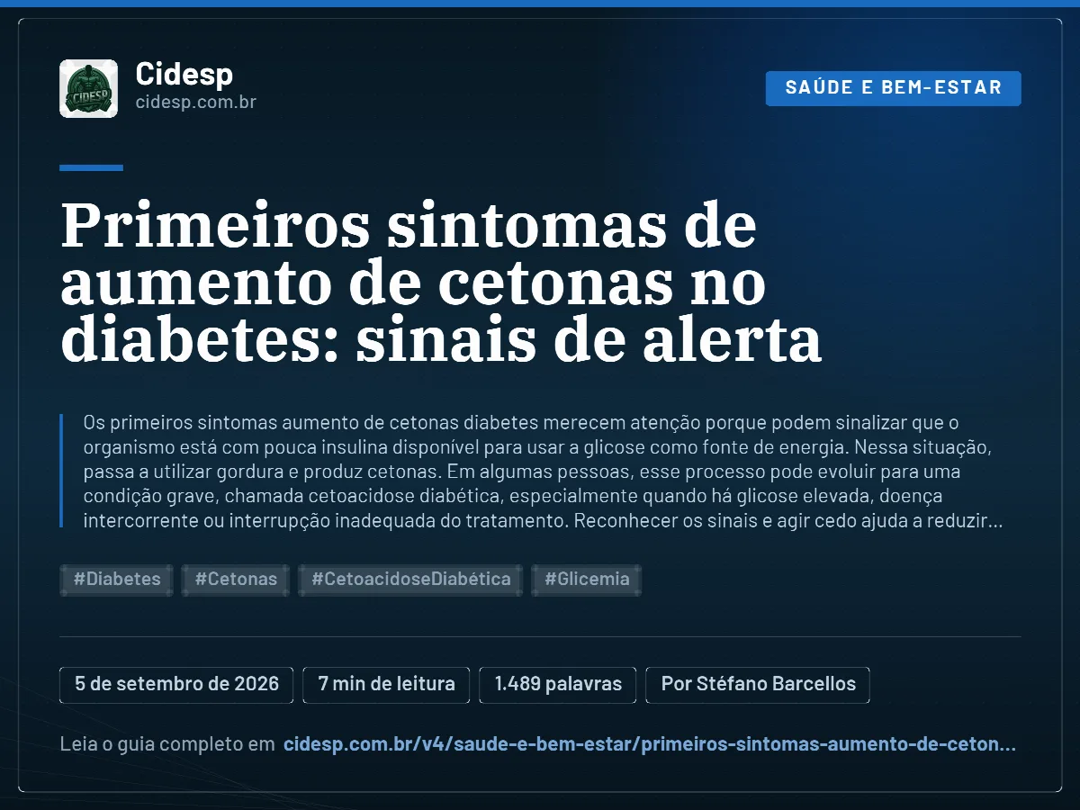 Cartão do artigo “Primeiros sintomas de aumento de cetonas no diabetes: sinais de alerta”, com resumo, data de publicação e endereço da página.
