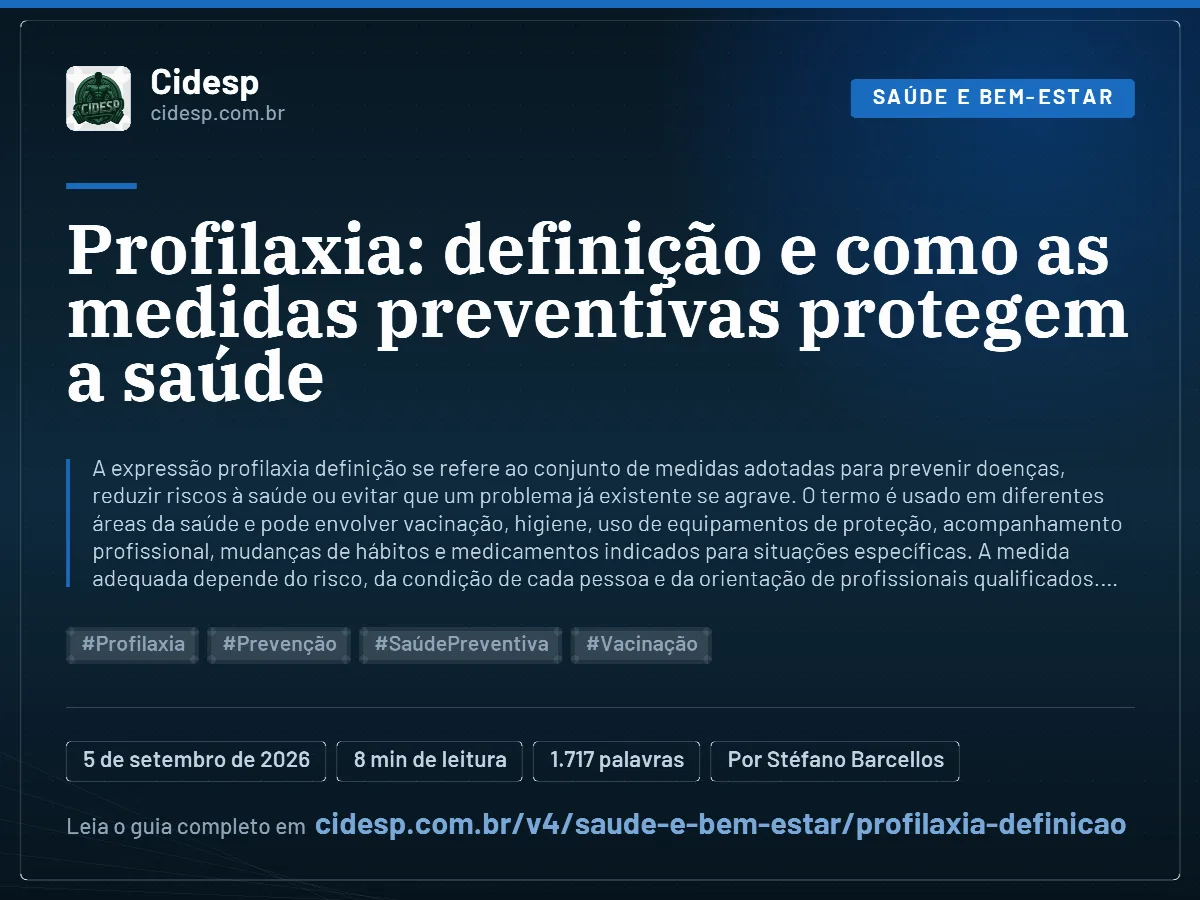 Cartão do artigo “Profilaxia: definição e como as medidas preventivas protegem a saúde”, com resumo, data de publicação e endereço da página.