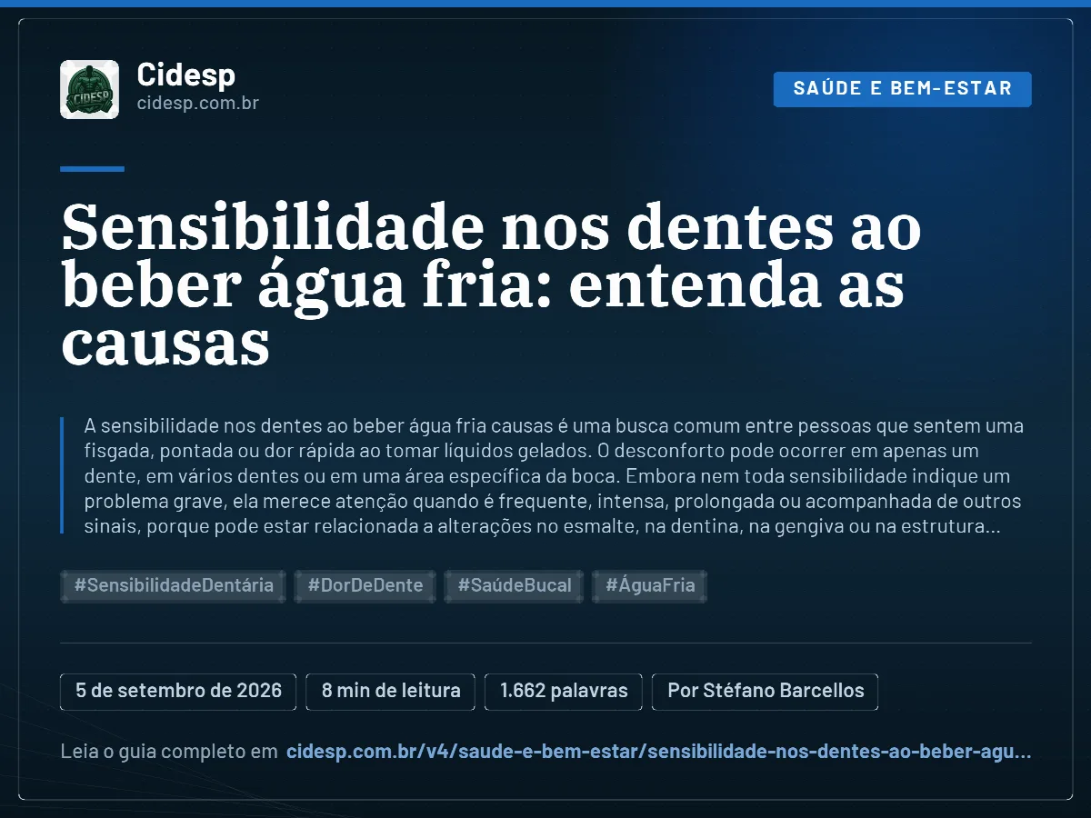 Cartão do artigo “Sensibilidade nos dentes ao beber água fria: entenda as causas”, com resumo, data de publicação e endereço da página.