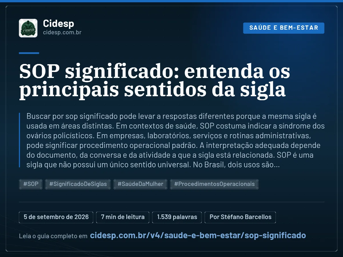 Cartão do artigo “SOP significado: entenda os principais sentidos da sigla”, com resumo, data de publicação e endereço da página.