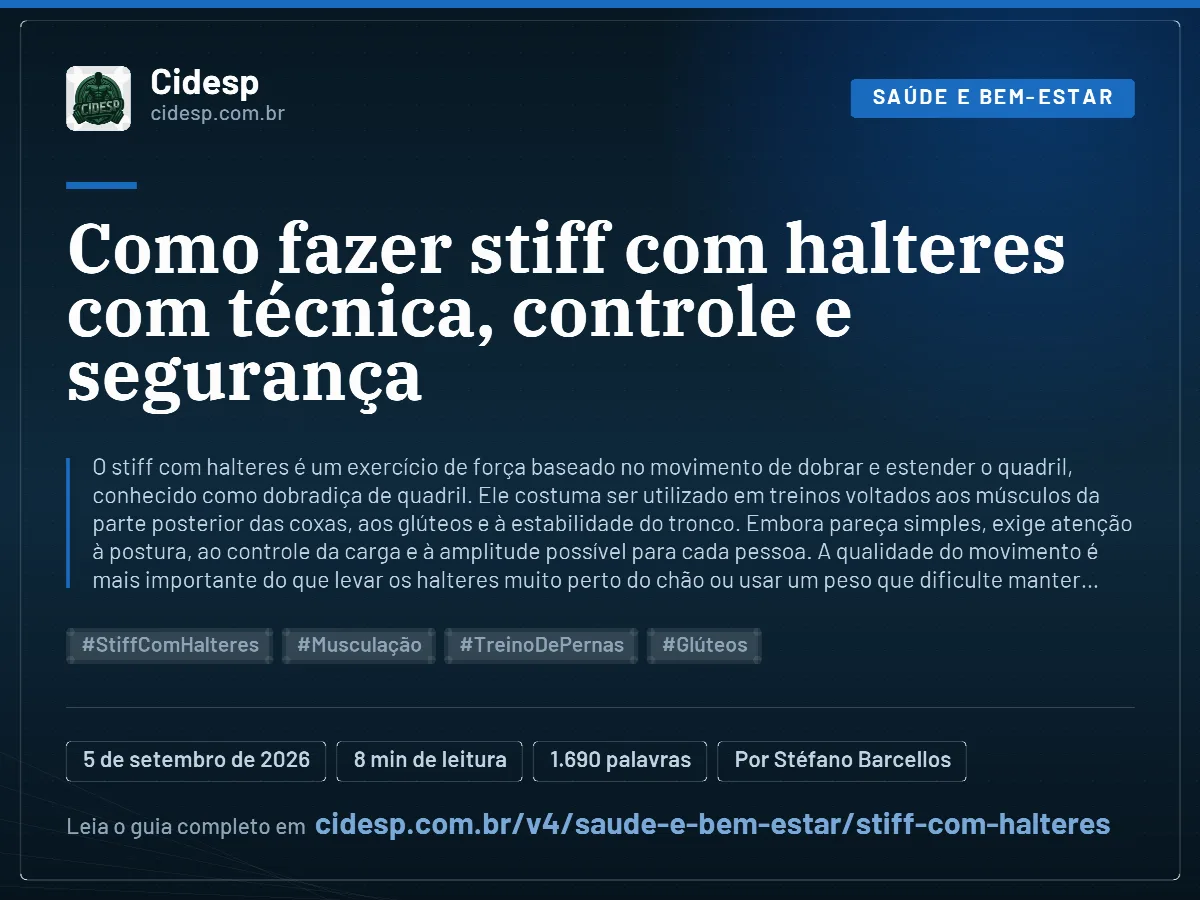 Cartão do artigo “Como fazer stiff com halteres com técnica, controle e segurança”, com resumo, data de publicação e endereço da página.