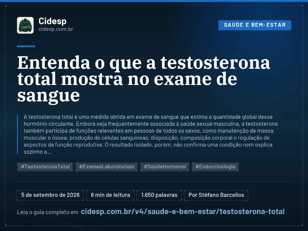 Cartão do artigo “Entenda o que a testosterona total mostra no exame de sangue”, com resumo, data de publicação e endereço da página.