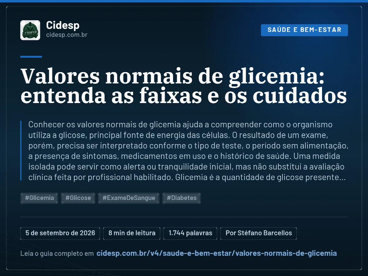 Cartão do artigo “Valores normais de glicemia: entenda as faixas e os cuidados”, com resumo, data de publicação e endereço da página.