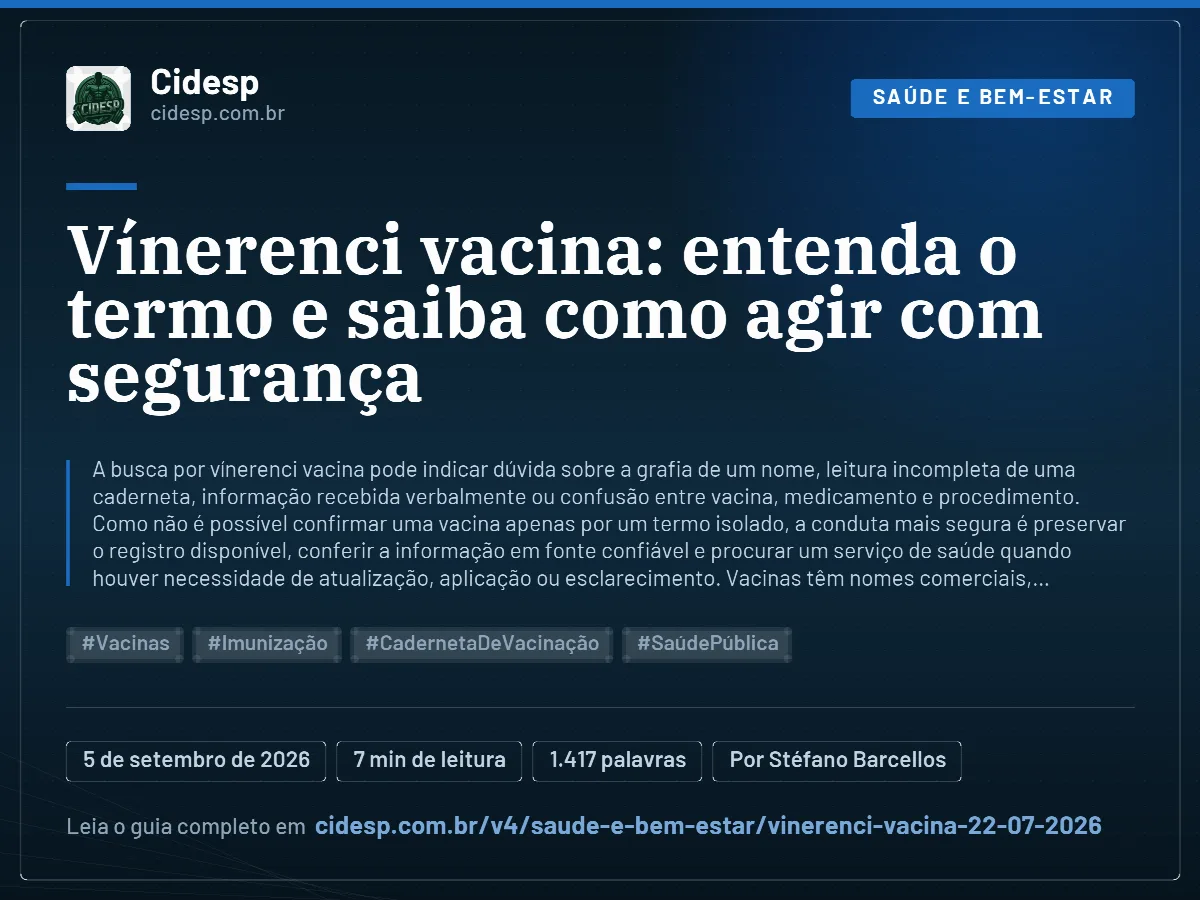 Cartão do artigo “Vínerenci vacina: entenda o termo e saiba como agir com segurança”, com resumo, data de publicação e endereço da página.