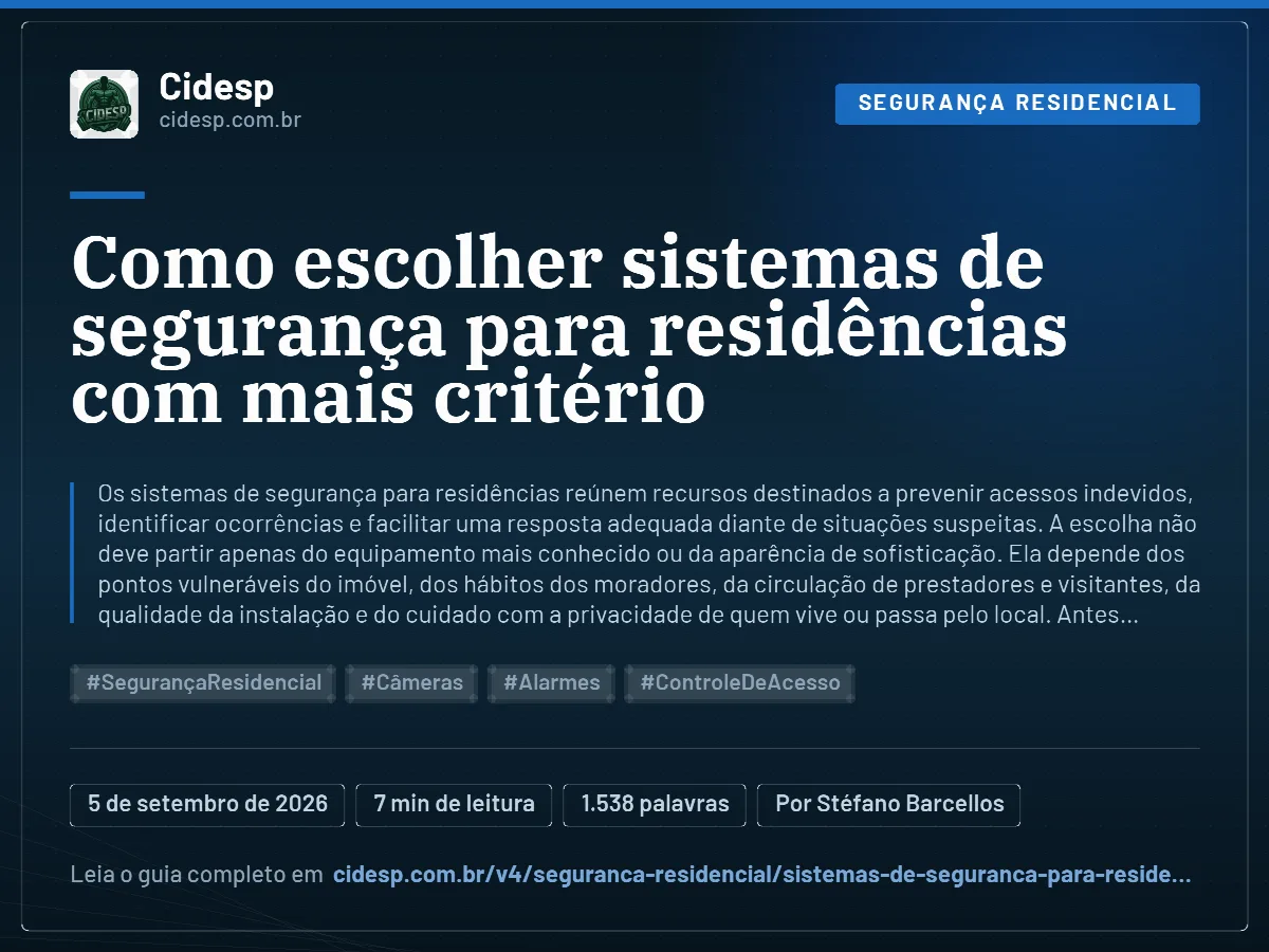 Cartão do artigo “Como escolher sistemas de segurança para residências com mais critério”, com resumo, data de publicação e endereço da página.