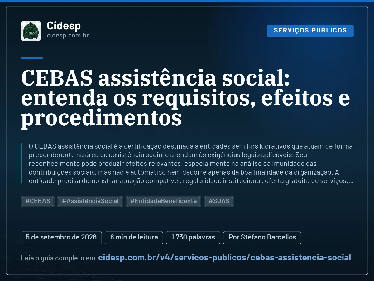 Cartão do artigo “CEBAS assistência social: entenda os requisitos, efeitos e procedimentos”, com resumo, data de publicação e endereço da página.