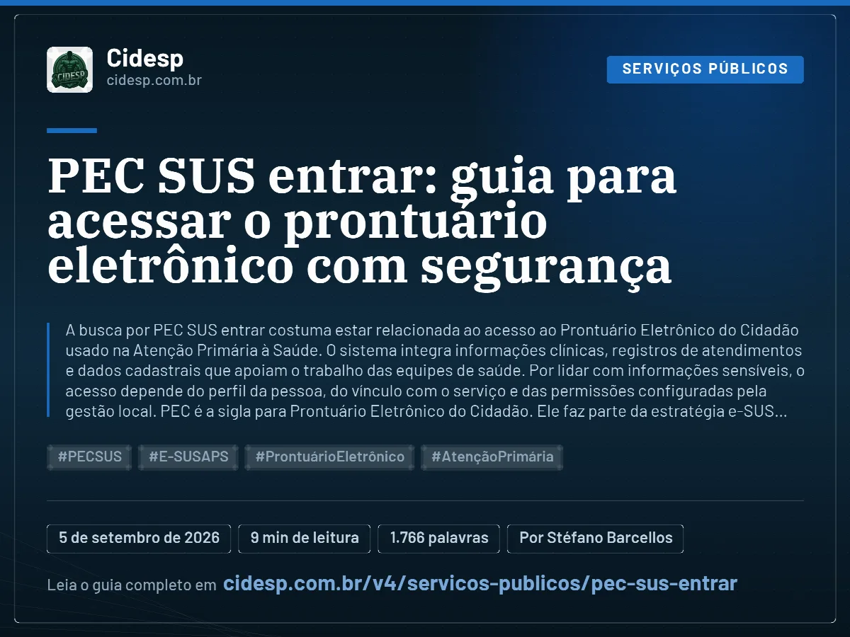 Cartão do artigo “PEC SUS entrar: guia para acessar o prontuário eletrônico com segurança”, com resumo, data de publicação e endereço da página.