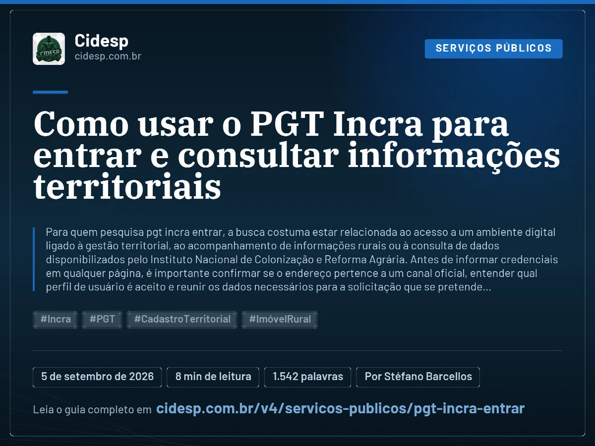 Cartão do artigo “Como usar o PGT Incra para entrar e consultar informações territoriais”, com resumo, data de publicação e endereço da página.