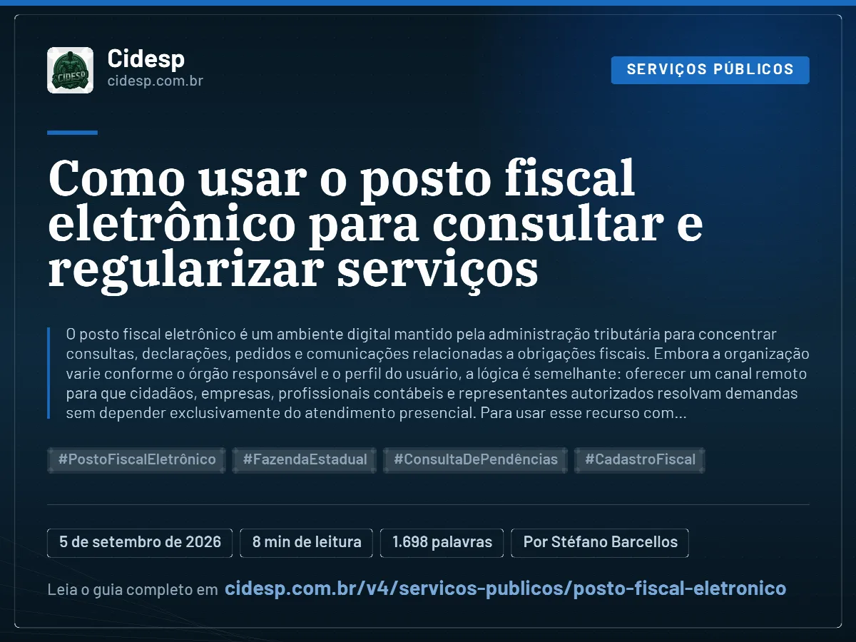 Cartão do artigo “Como usar o posto fiscal eletrônico para consultar e regularizar serviços”, com resumo, data de publicação e endereço da página.
