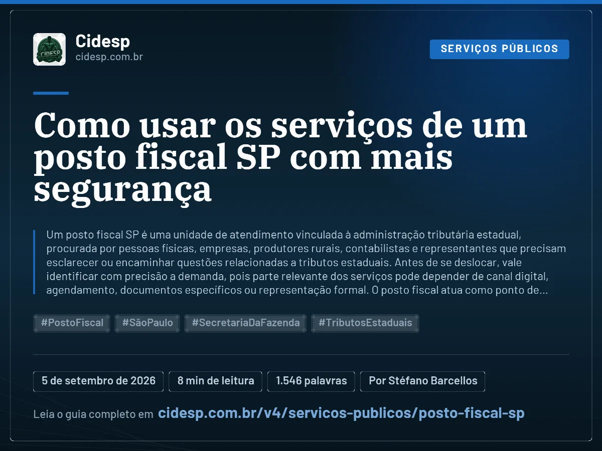 Cartão do artigo “Como usar os serviços de um posto fiscal SP com mais segurança”, com resumo, data de publicação e endereço da página.