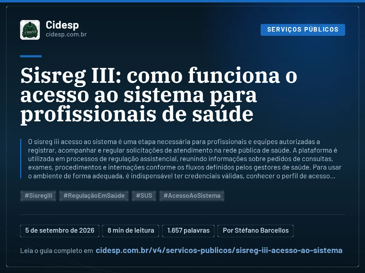 Cartão do artigo “Sisreg III: como funciona o acesso ao sistema para profissionais de saúde”, com resumo, data de publicação e endereço da página.