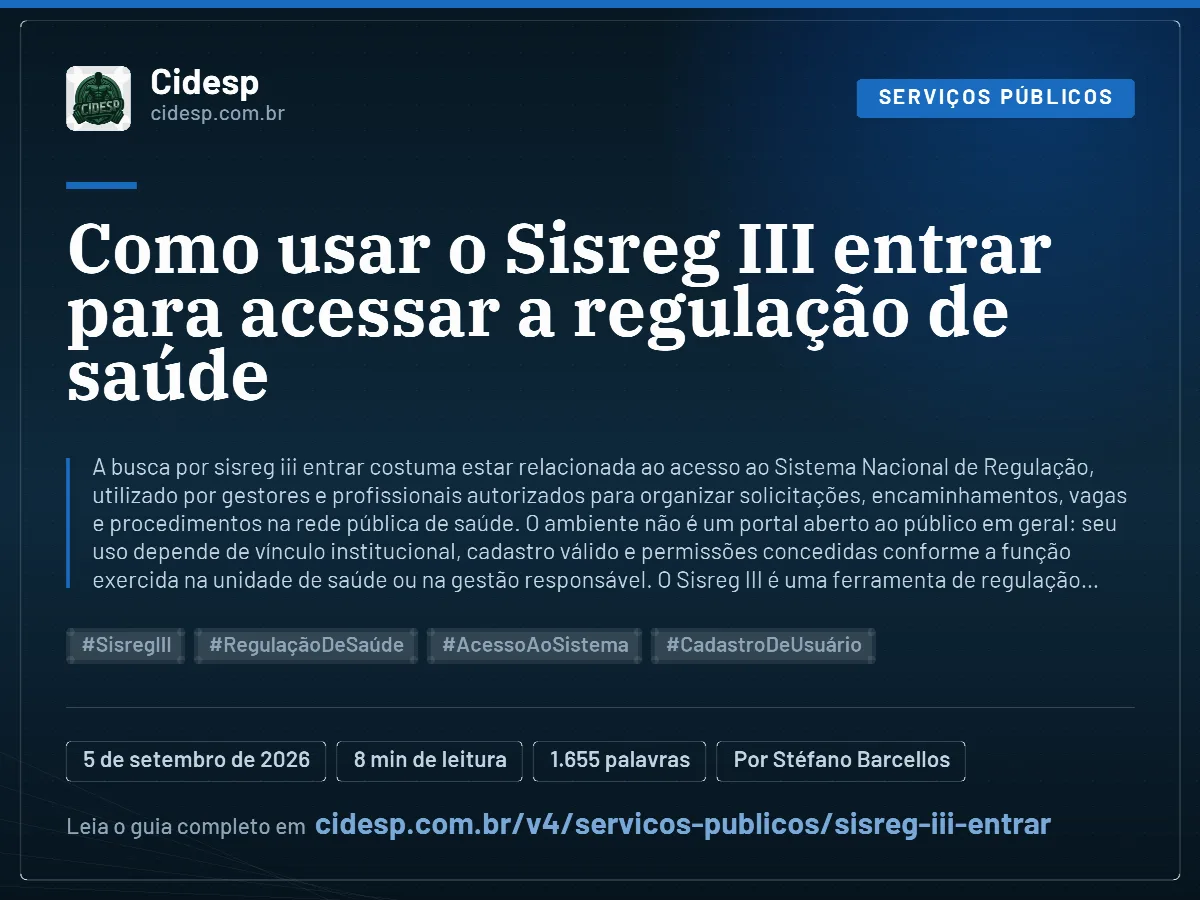 Cartão do artigo “Como usar o Sisreg III entrar para acessar a regulação de saúde”, com resumo, data de publicação e endereço da página.