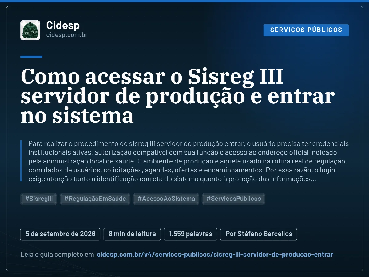 Cartão do artigo “Como acessar o Sisreg III servidor de produção e entrar no sistema”, com resumo, data de publicação e endereço da página.