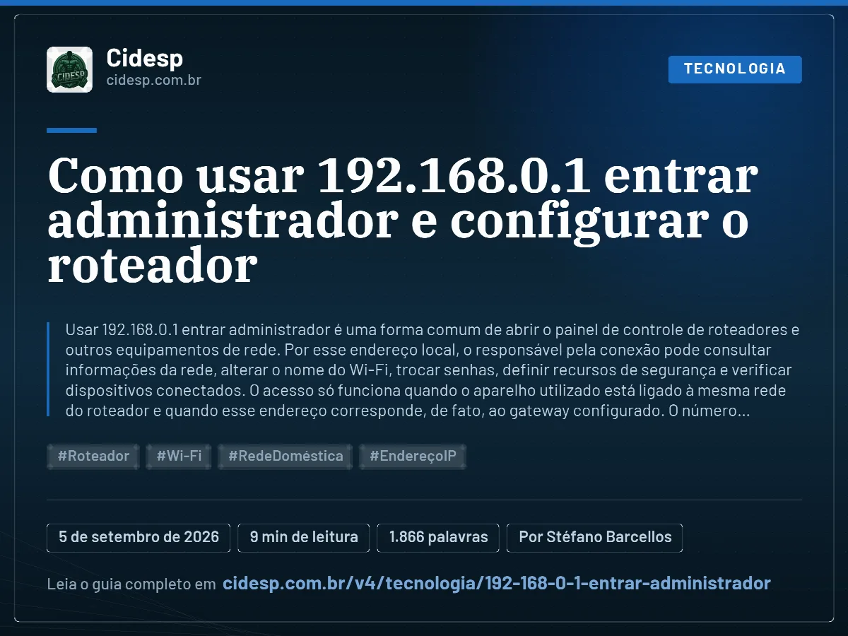 Cartão do artigo “Como usar 192.168.0.1 entrar administrador e configurar o roteador”, com resumo, data de publicação e endereço da página.