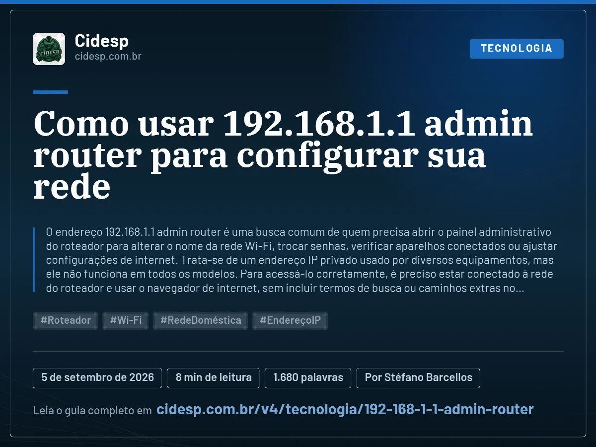 Cartão do artigo “Como usar 192.168.1.1 admin router para configurar sua rede”, com resumo, data de publicação e endereço da página.