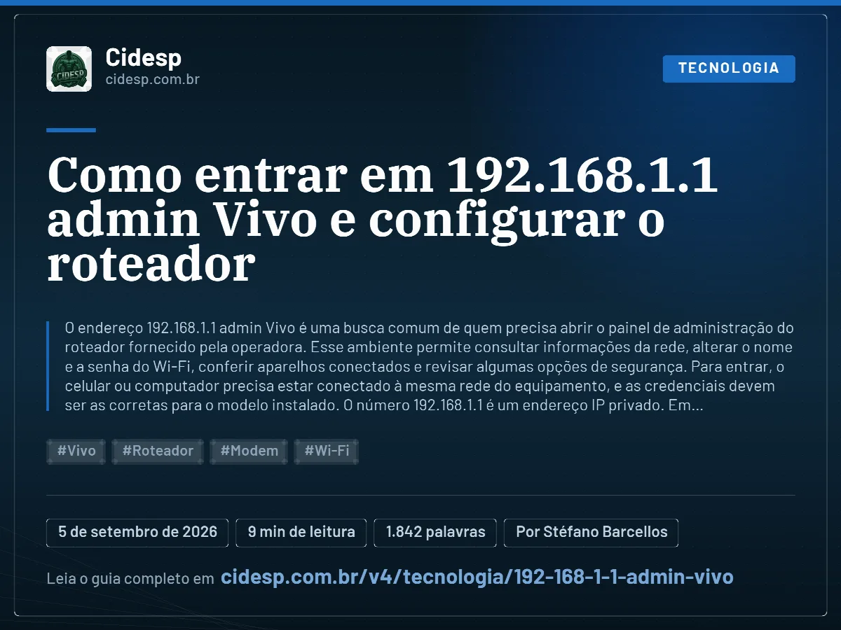 Cartão do artigo “Como entrar em 192.168.1.1 admin Vivo e configurar o roteador”, com resumo, data de publicação e endereço da página.