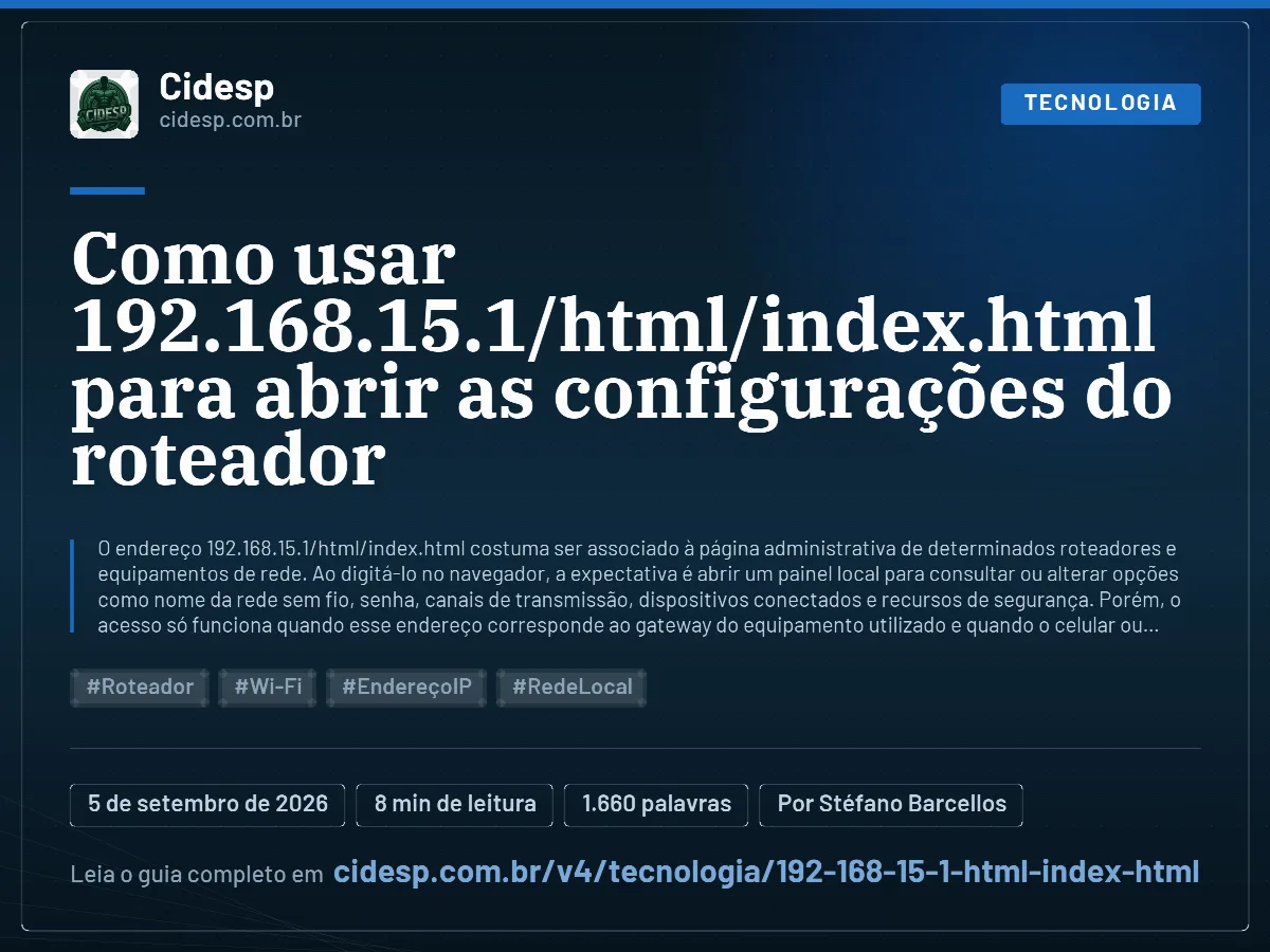 Cartão do artigo “Como usar 192.168.15.1/html/index.html para abrir as configurações do roteador”, com resumo, data de publicação e endereço da página.